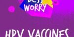 OneLessWorry HPV OneLessWorry HPV